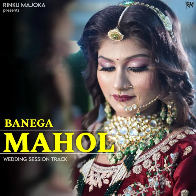 Banega Mahol