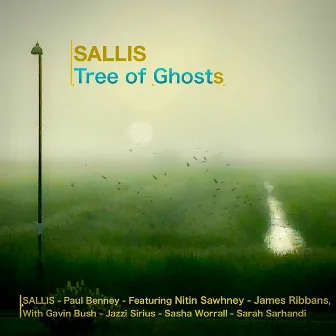 Tree of Ghosts by SALLIS/Paul Benney