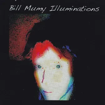 Illuminations by Bill Mumy