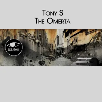 The Omerta by Tony S