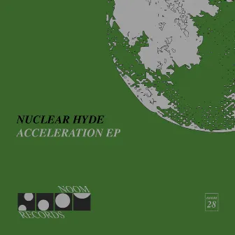 Acceleration EP by Nuclear Hyde