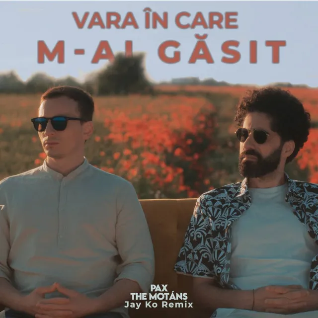 Vara În Care M-Ai Găsit - Jay Ko Remix