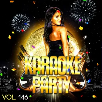 Karaoke Party, Vol. 146 (Karaoke Version) by Karaoke Legends