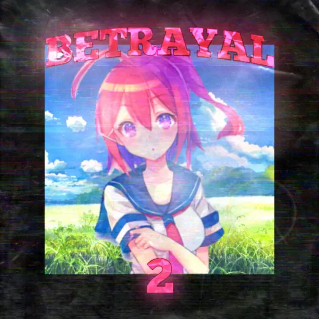 BETRAYAL 2