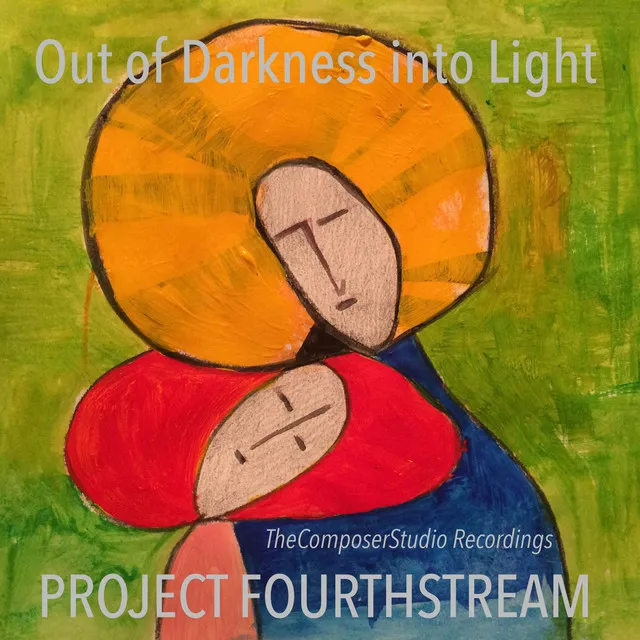 Out of Darkness into Light