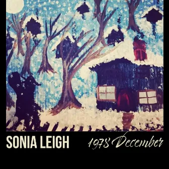 1978 December by Sonia Leigh