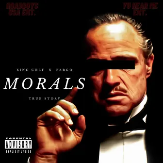 Morals True Story by King Chef