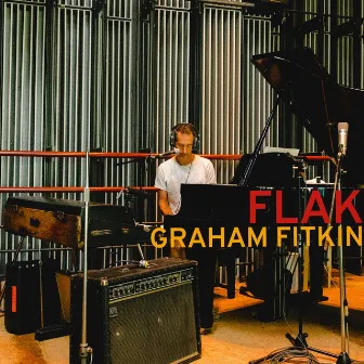 Flak by Graham Fitkin