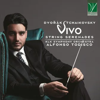 Dvorak, Tchaikovsky: Vivo, String Serenades by KLK Symphony Orchestra