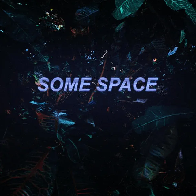 Some Space