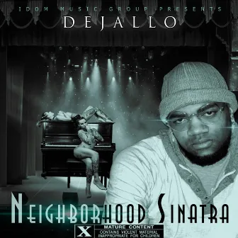 Neighborhood Sinatra by Dejallo