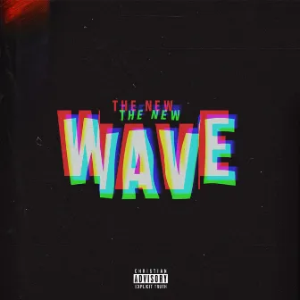 The New Wave by 3R