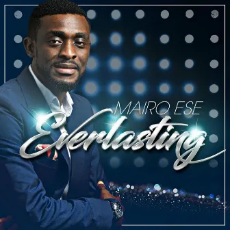 Everlasting by Mairo Ese