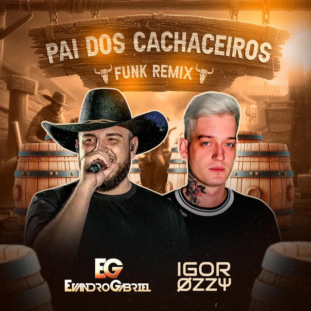 Pai dos Cachaceiros Funk Remix