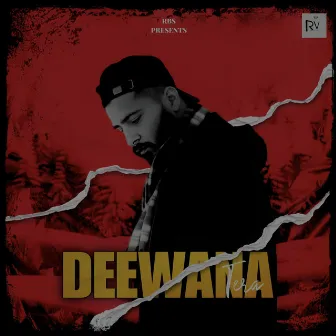 Deewana Tera by RBS