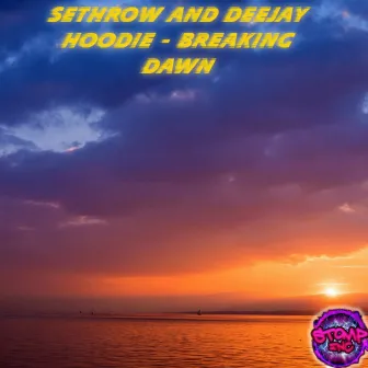 Breaking Dawn by Deejay Hoodie