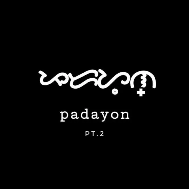 Padayon Pt.2