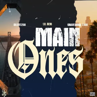 Main Ones by Lil Seri