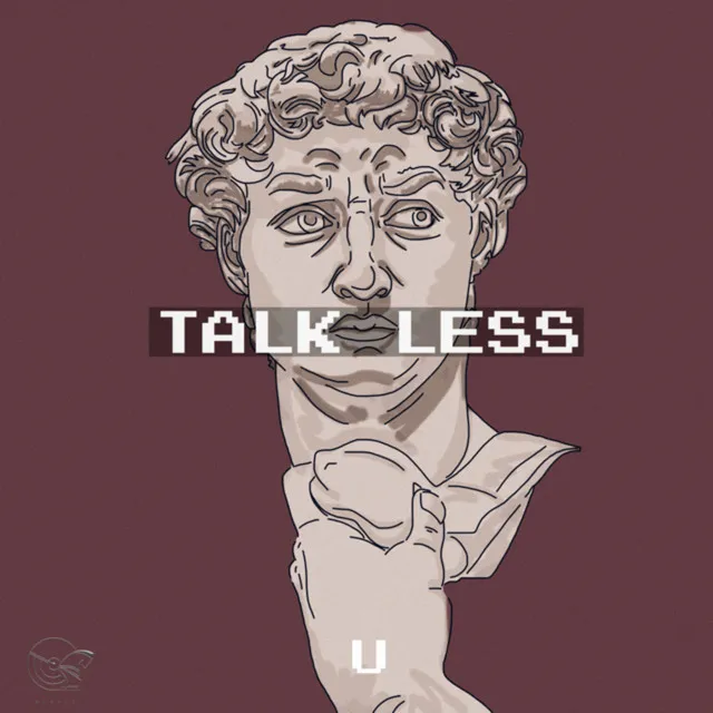 Talk Less