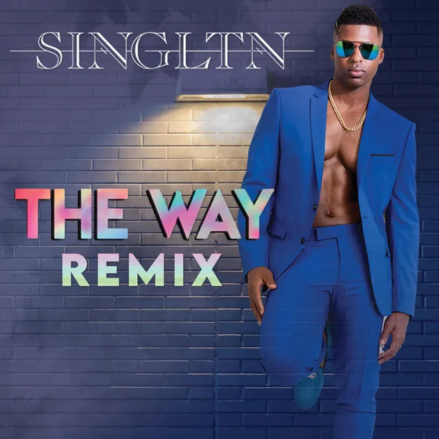 The Way "Remix"