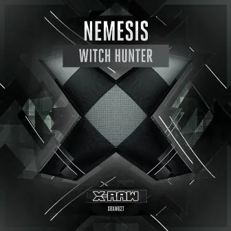 Witch Hunter by Nemesis