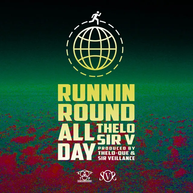 Runnin' 'Round All Day