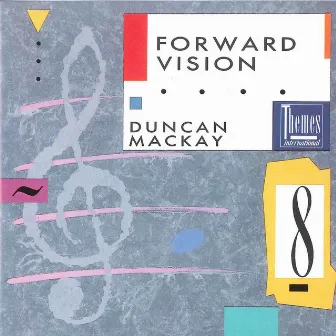 Forward Vision by Duncan Mackay