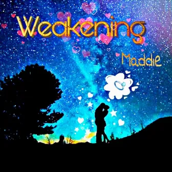 Weakening by Maddie