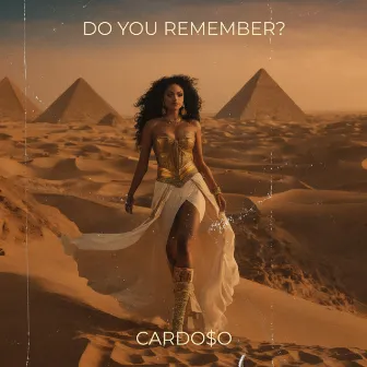 Do You Remember? by Cardo$o