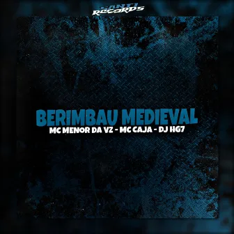 Berimbau Medieval by DJ HG7