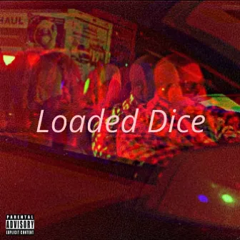 Loaded Dice by Ragin