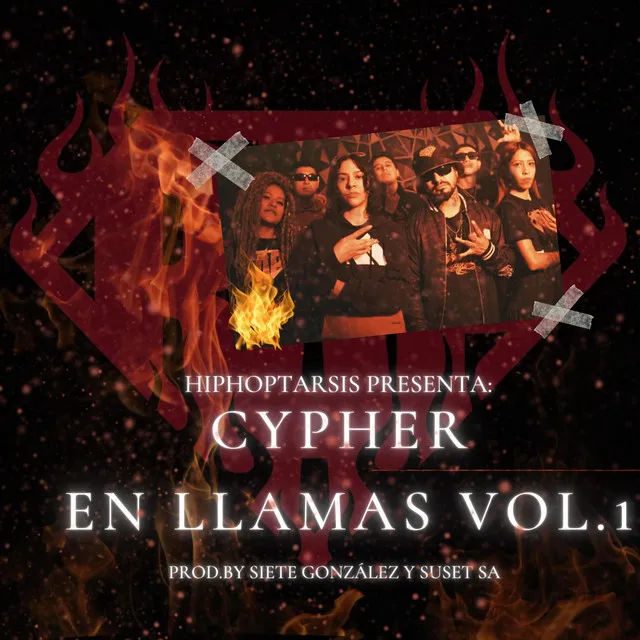 Cypher En Llamas, Vol. 1 (HipHoptarsis)