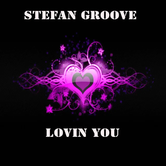 Lovin You - Original Mix