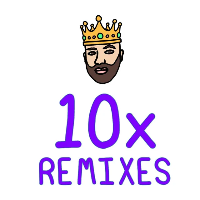 10x - Producer Remix