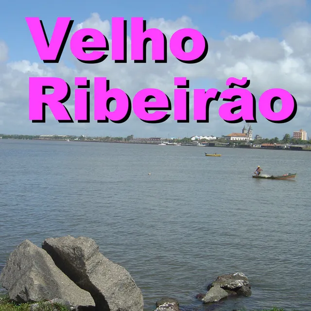 Velho Ribeirão