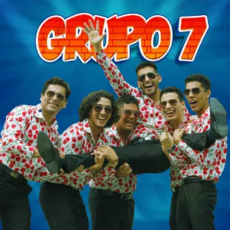 Grupo 7 by Grupo 7