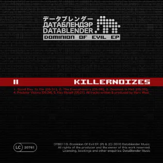 Dominion Of Evil Ep by Killernoizes