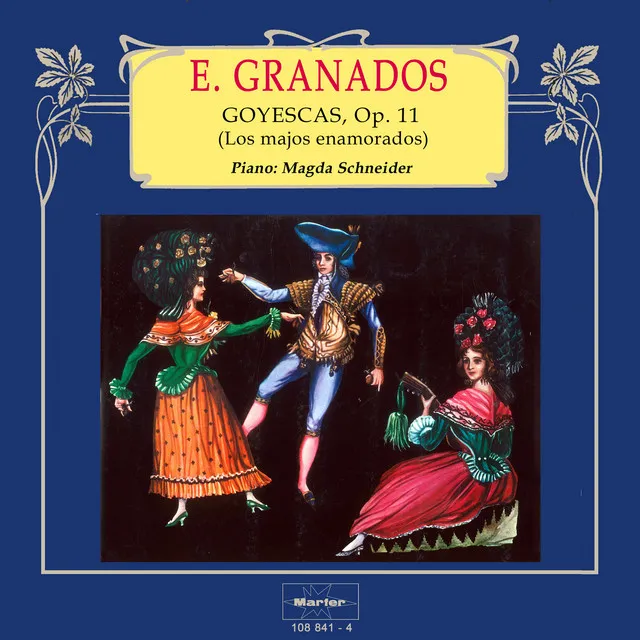 Piano Suite Goyescas, Op. 11: No. 1, Los requiebros