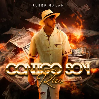 Contigo Soy Rico by Ruben Galan