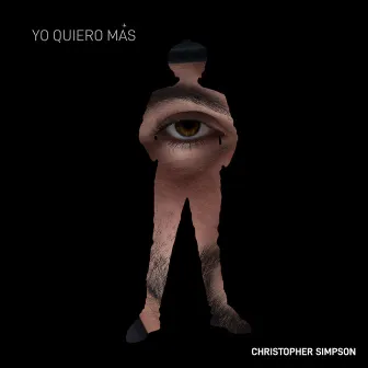 Yo quiero más by Christopher Simpson