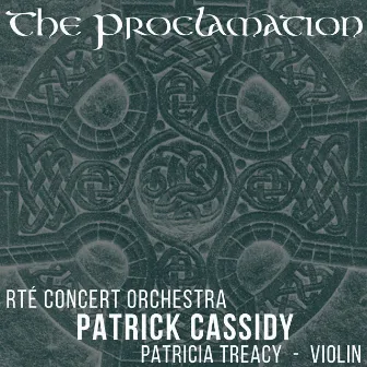 The Proclamation by Patrick Cassidy