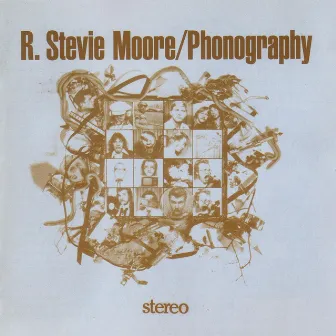 Phonography by R. Stevie Moore