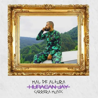 Mal de altura by Huracán Jay