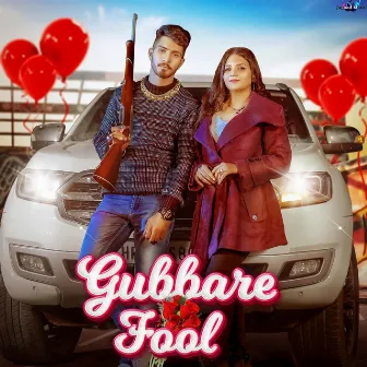 Gubbare Fool by Kiddu Mankash