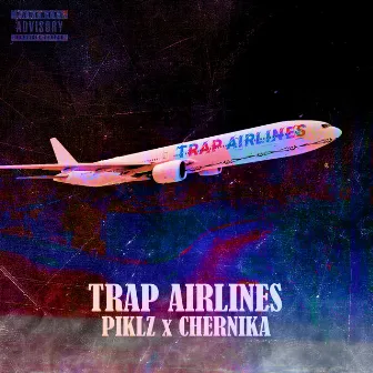 Trap Airlines by PIKLZ