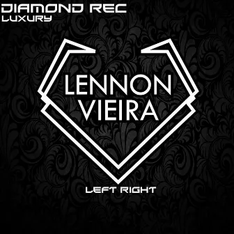 LEFT RIGHT by Lennon Vieira