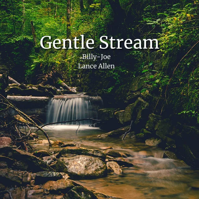 Gentle Stream