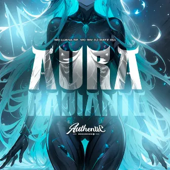 Aura Radiante by DJ MATZ 011