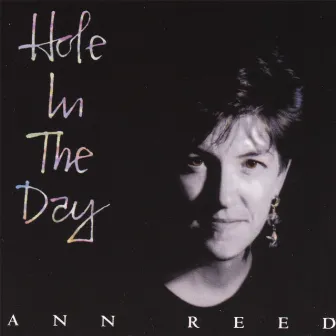 Hole In The Day by Ann Reed