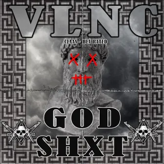 God Shxt by Vlnc